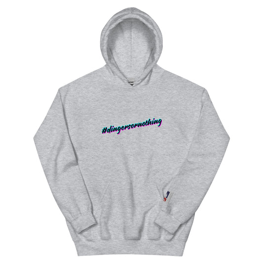 #dingersornothing Hoodie